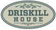 Driskill House